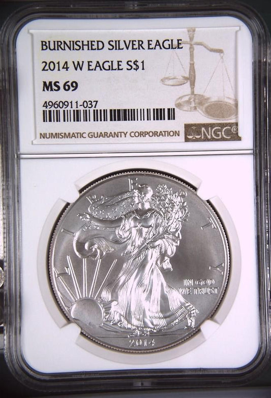 2014 W EAGLE S$1 BURNISHED SILVER EAGLE MS 69